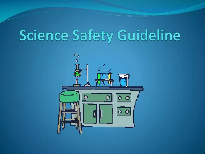 science safety guideline