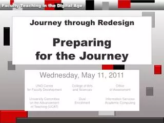Journey through Redesign Preparing for the Journey