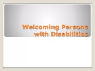 Welcoming Persons with Disabilities