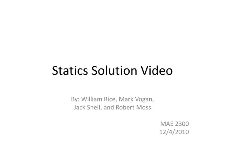 statics solution video
