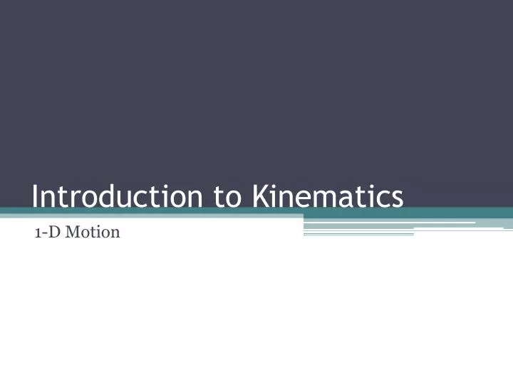 introduction to kinematics