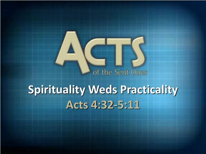spirituality weds practicality