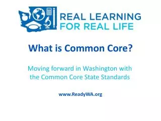 What is Common Core?