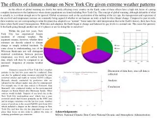 The effects of climate change on New York City given extreme weather patterns
