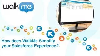 How does WalkMe Simplify your Salesforce Experience?