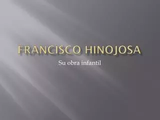 francisco hinojosa