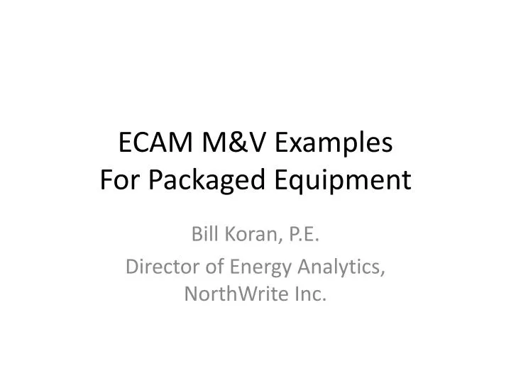 ecam m v examples for packaged equipment
