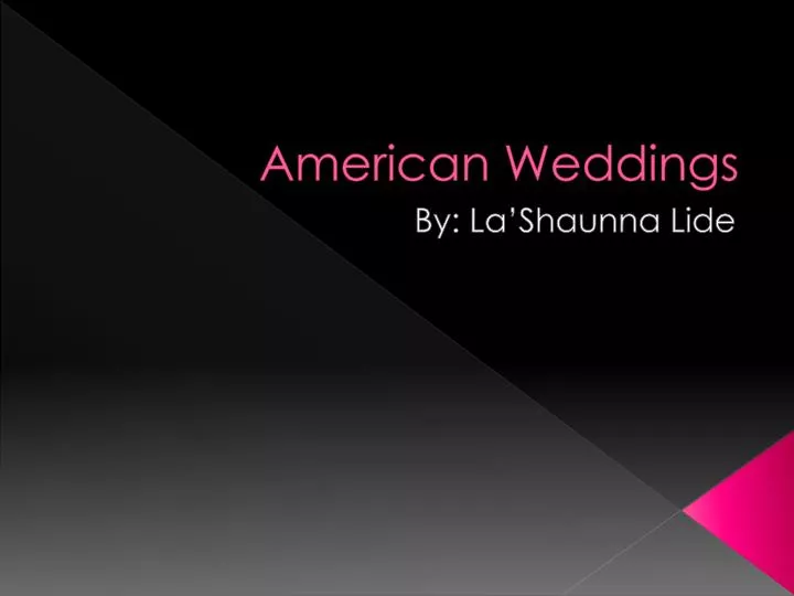 american weddings