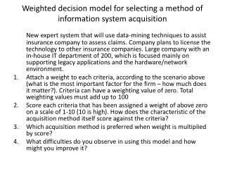Weighted decision model for selecting a method of information system acquisition