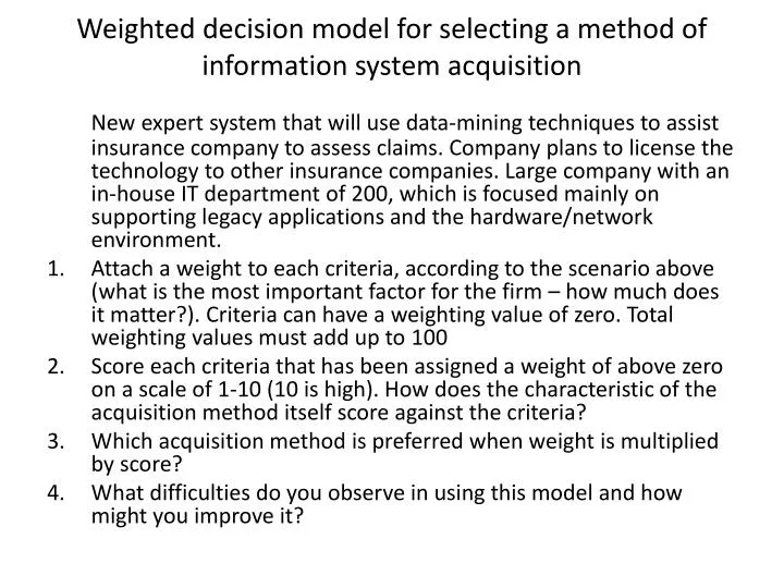 weighted decision model for selecting a method of information system acquisition