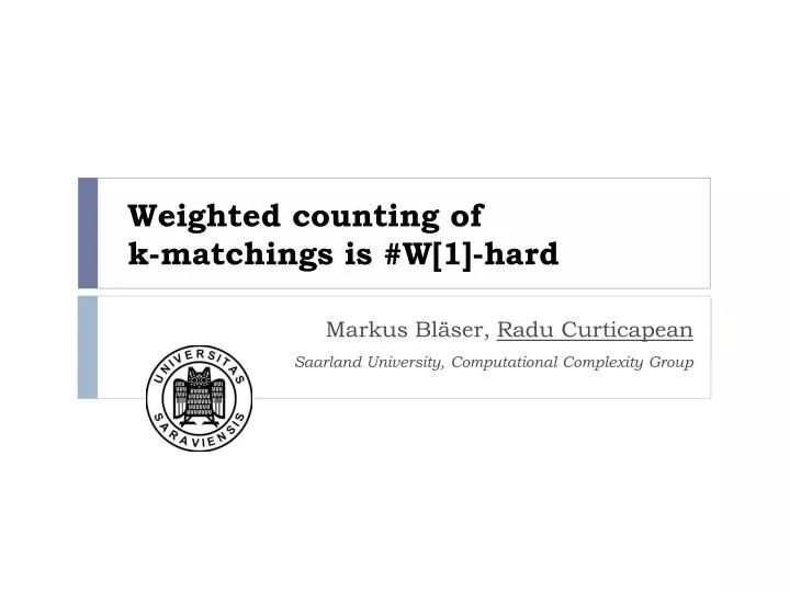 weighted counting of k matchings is w 1 hard