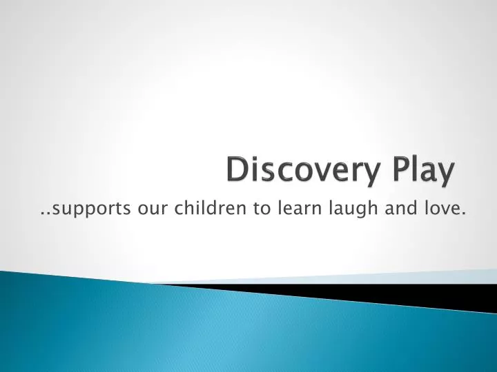 discovery play