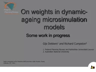 On weights in dynamic-ageing microsimulation models