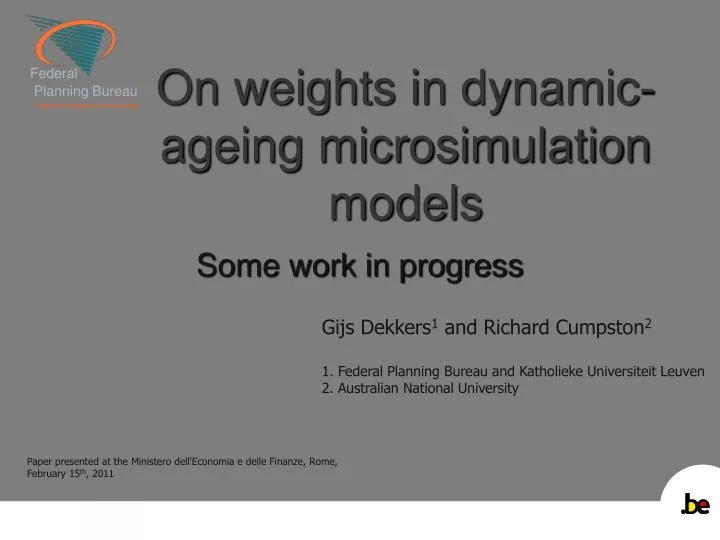 on weights in dynamic ageing microsimulation models