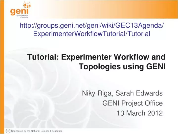 tutorial experimenter workflow and topologies using geni