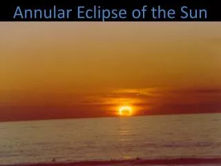 Annular Eclipse of the Sun