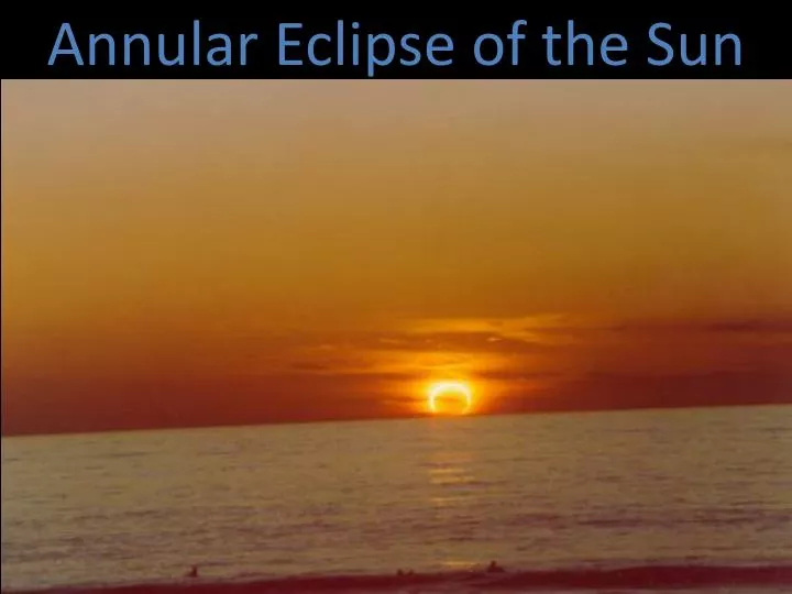 annular eclipse of the sun