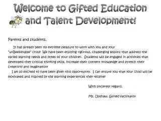 Welcome to Gifted Education and Talent Development!