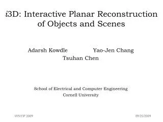 i 3D: Interactive Planar Reconstruction of Objects and Scenes