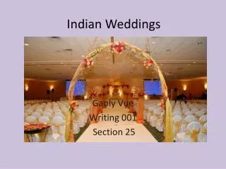 Indian Weddings