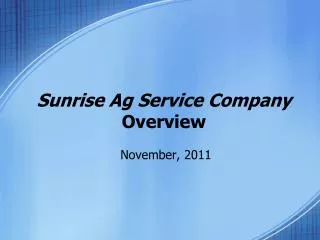 Sunrise Ag Service Company Overview