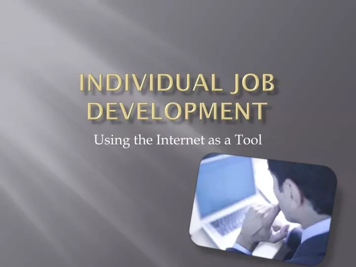 individual job development