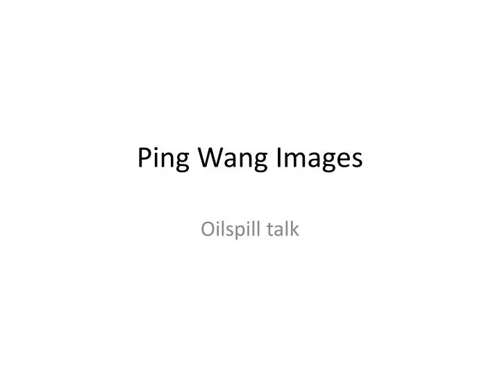 ping wang images