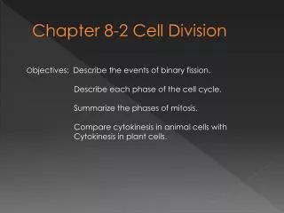 Chapter 8-2 Cell Division