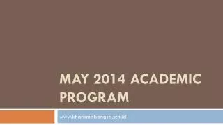May 2014 Academic Program