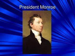 president monroe