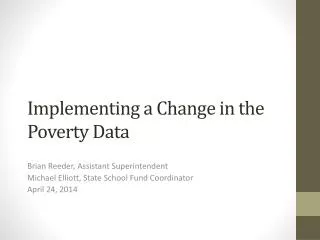 Implementing a Change in the Poverty Data