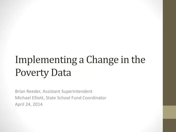 implementing a change in the poverty data