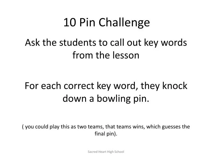 10 pin challenge