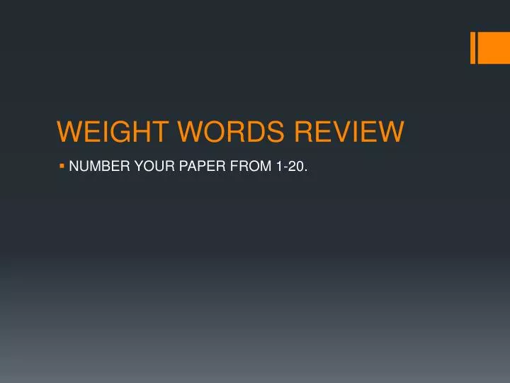 weight words review