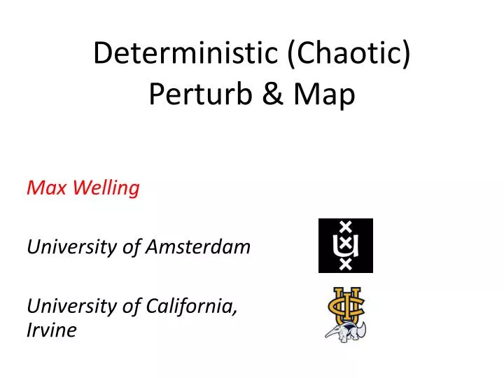 deterministic chaotic perturb map