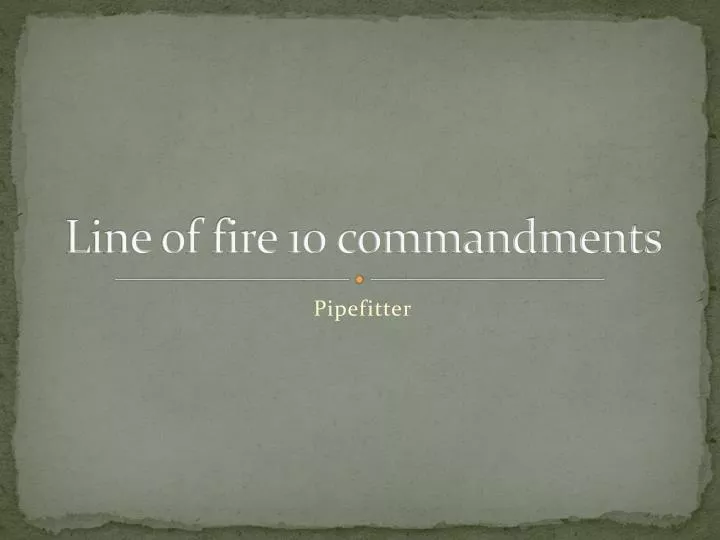 line of fire 10 commandments
