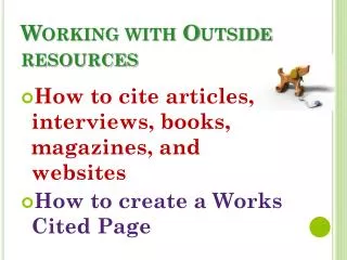 Working with Outside resources