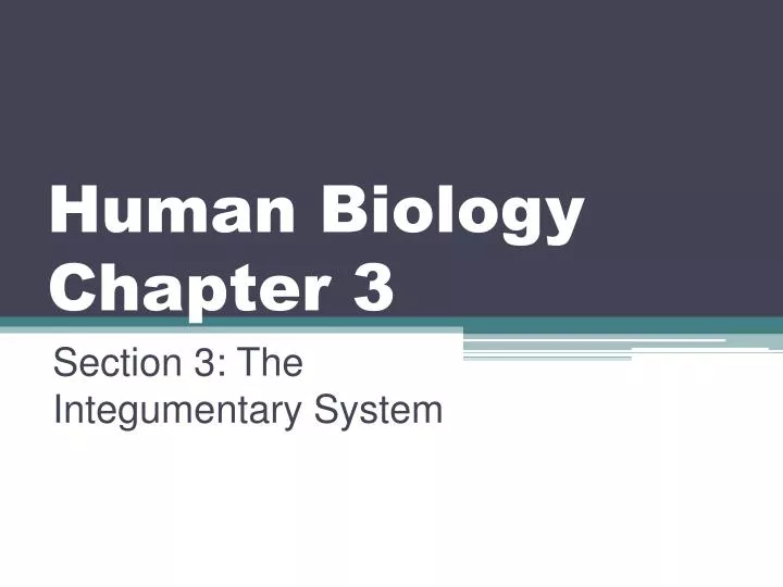 human biology chapter 3