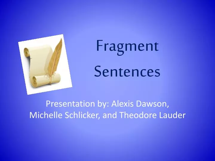 fragment sentences