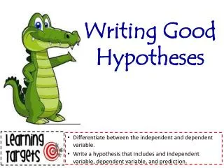 Writing Good Hypotheses