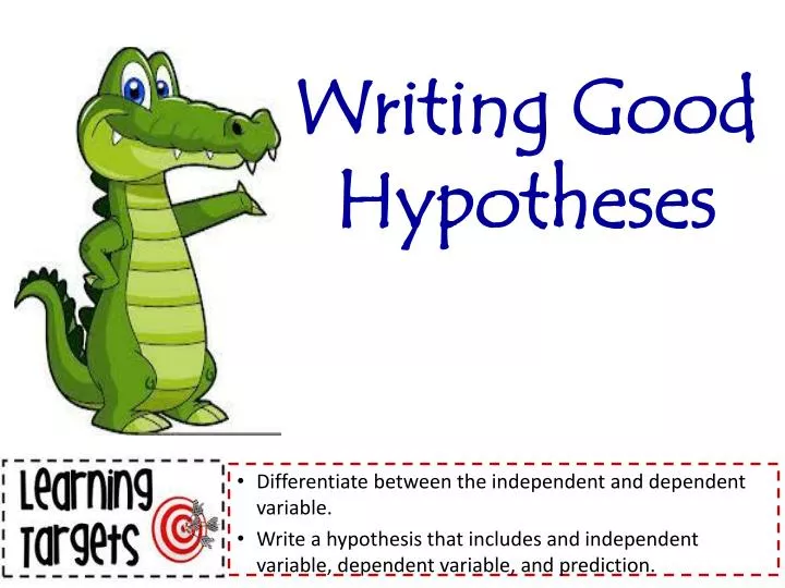 writing good hypotheses