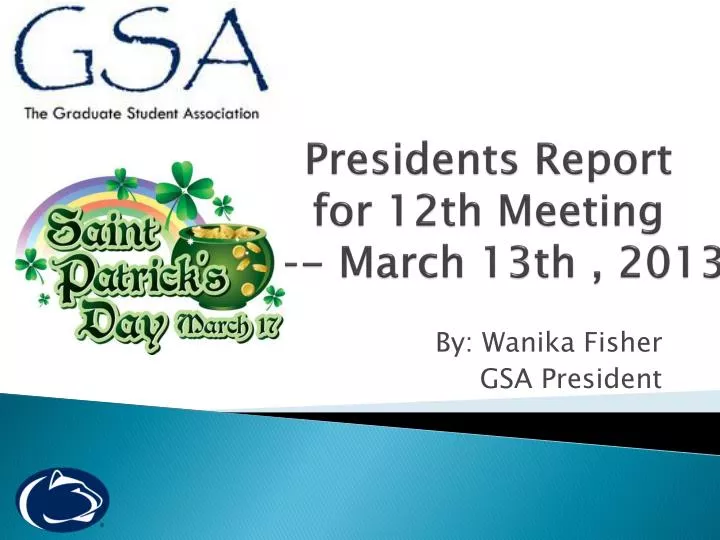 presidents report for 12th meeting march 13th 2013