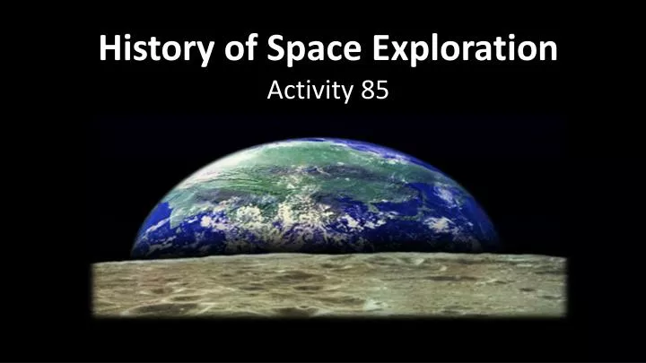 history of space exploration
