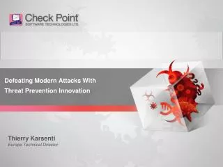 Defeating Modern Attacks With Threat Prevention Innovation