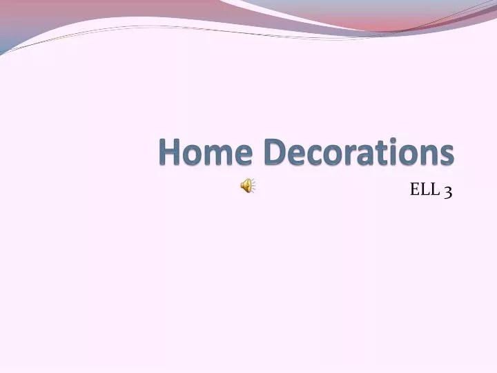 home decorations