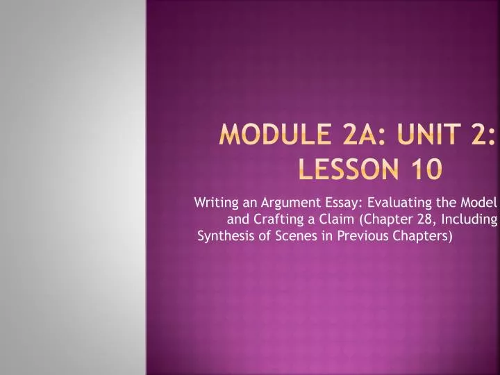 module 2a unit 2 lesson 10