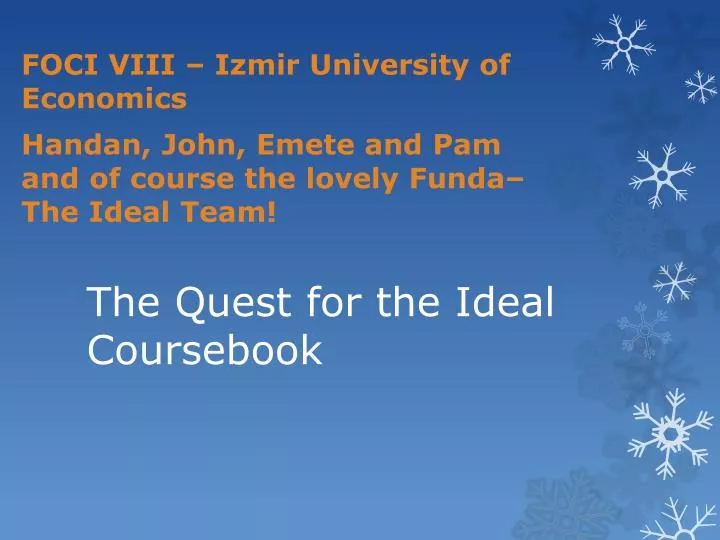 the quest for the ideal coursebook