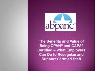In the room : How many CPAN and/or CAPA certified nurses ? How many not yet certified nurses?