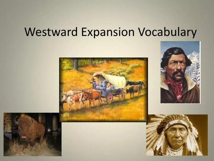 westward expansion vocabulary