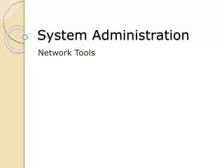 System Administration